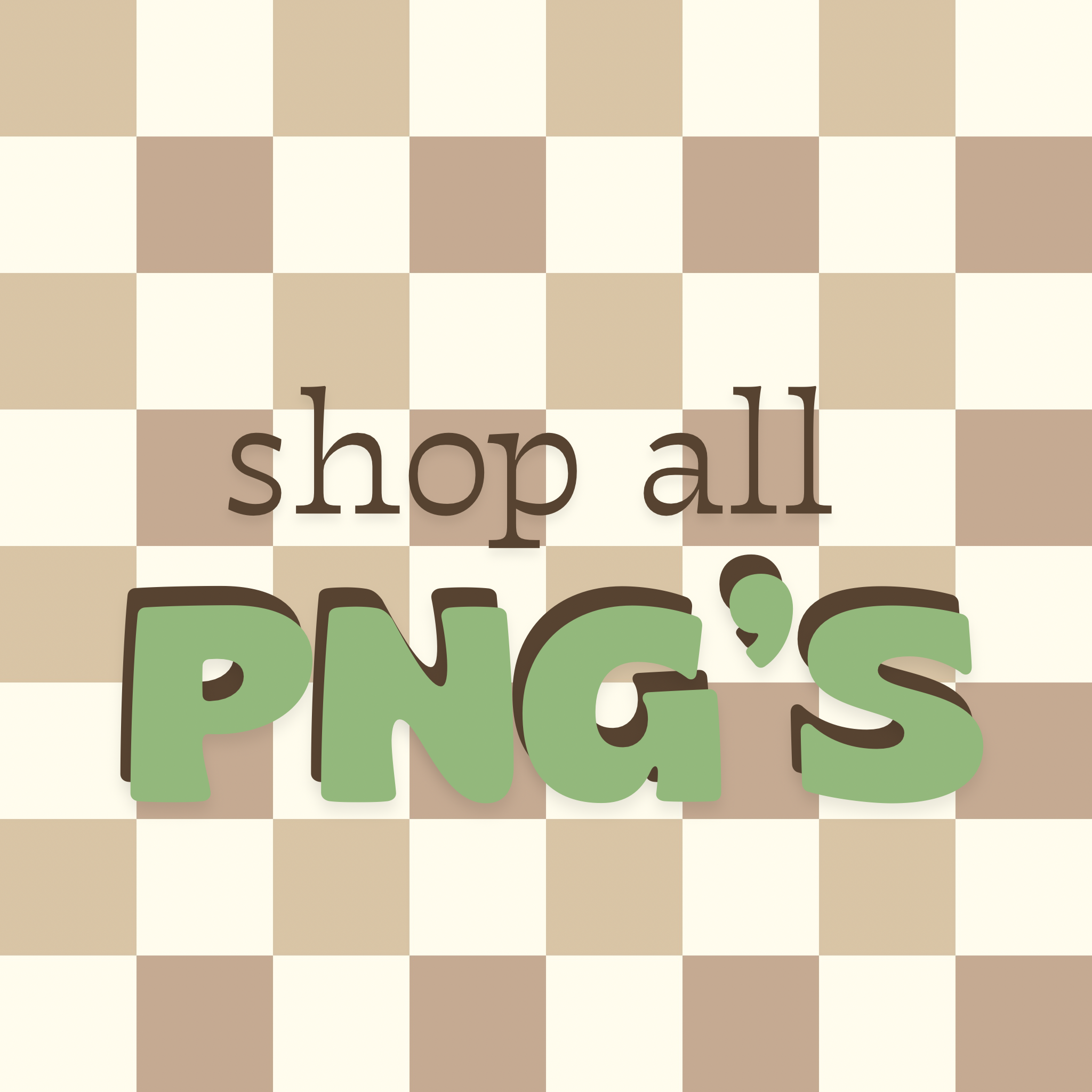 SHOP ALL PNG’S
