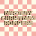 RTS MYSTERY CHRISTMAS ROMPERS